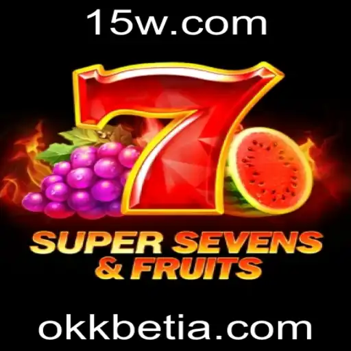 okkbet | Descubra o Mundo Vibrante de 7SuperSevensFruits